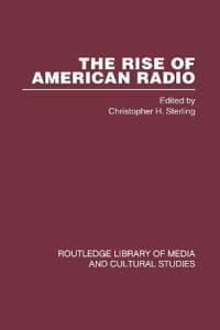 The Rise of American Radio 6 vols