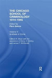 CHICAGO SCHOOL CRIMINOLOGY Volume 5
