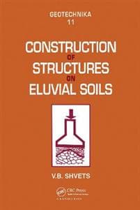 Construction of Structures on Eluvial Soils