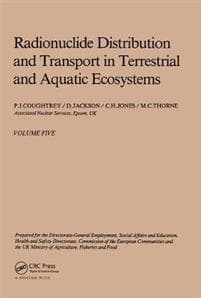 Radionuclide distribution and transport in terrestrial and aquatic ecosystems, volume 5