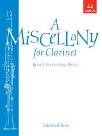 A Miscellany for Clarinet, Book I