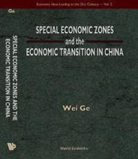 Special Economic Zones And The Economic Transition In China
