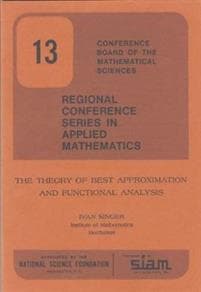 The Theory of Best Approximation and Functional Analysis