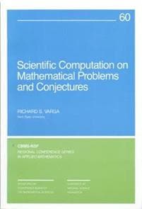 Scientific Computation on Mathematical Problems and Conjectures
