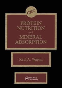 Protein Nutrition and Mineral Absorption