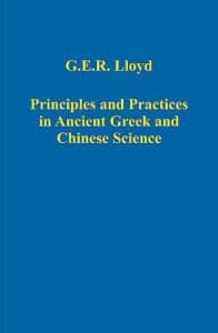 Principles and Practices in Ancient Greek and Chinese Science