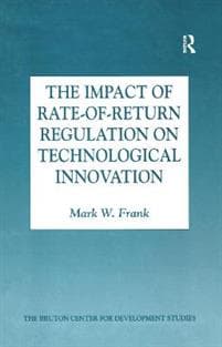 The Impact of Rate-of-Return Regulation on Technological Innovation