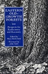 Eastern Old-Growth Forests