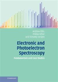 Electronic and Photoelectron Spectroscopy