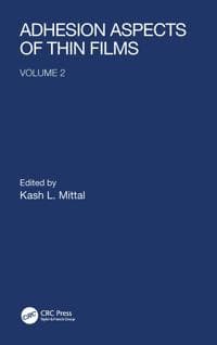 Adhesion Aspects of Thin Films, volume 2