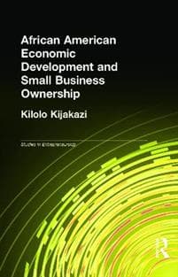 African American Economic Development and Small Business Ownership