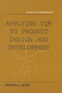 Applying TQM to Product Design and Development