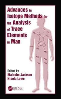 Advances in Isotope Methods for the Analysis of Trace Elements in Man