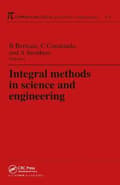 Miniatyrbilde 2 av 2: Integral Methods in Science and Engineering