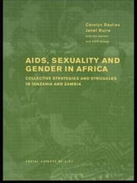 AIDS Sexuality and Gender in Africa