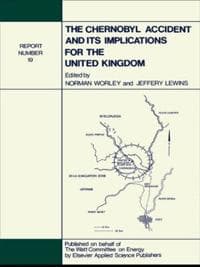 The Chernobyl Accident and its Implications for the United Kingdom