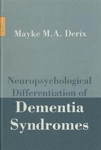 Neuropsychological Differentiation of Dementia Syndromes