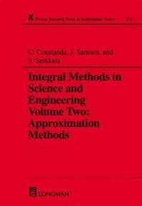 Integral Methods in Science and Engineering