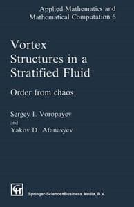 Vortex Structures in a Stratified Fluid