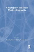 Miniatyrbillede 1 af 2: Geographies of Labour Market Inequality