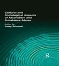 Miniatyrbillede 1 af 2: Cultural and Sociological Aspects of Alcoholism and Substance Abuse