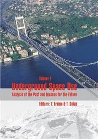 Underground Space Use. Analysis of the Past and Lessons for the Future, Two Volume Set