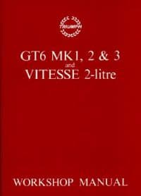 Triumph Workshop Manual: Gt6 Mk 1, 2, 3 & Vitesse 2 Litre