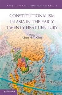 Constitutionalism in Asia in the Early Twenty-First Century