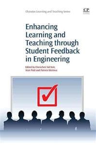 Enhancing Learning and Teaching Through Student Feedback in Engineering