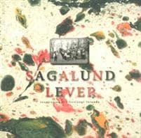 Sagalund lever