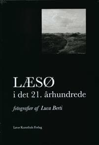 Læsø i det 21. århundrede