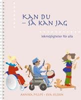 Kan du så kan jag, lekmöjligheter för alla