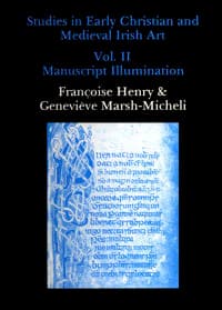 Studies in Early Christian and Medieval Irish Art, Volume II