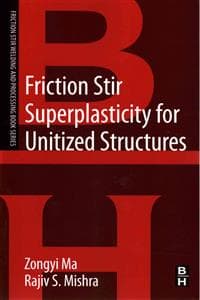Friction Stir Superplasticity for Unitized Structures