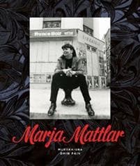 Marja Mattlar - musiikkiura omin päin