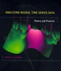 Analyzing Neural Time Series Data