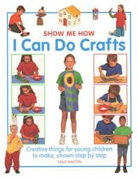 Show Me How: I can do Crafts