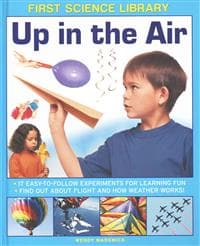First Science Library: Up in the Air