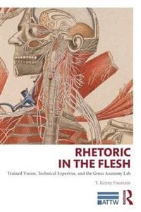 Rhetoric in the Flesh