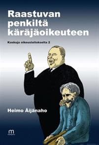 Raastuvan penkiltä käräjäoikeuteen