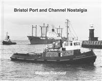 Bristol Port and Channel Nostalgia