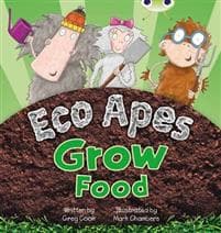 Bug Club Red C (KS1) Eco Apes Grow Food 6-pack