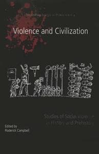 Violence and Civilization