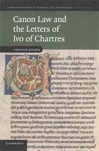 Canon Law and the Letters of Ivo of Chartres
