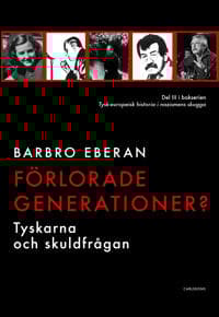 Förlorade generationer? : tyskarna och skuldfrågan