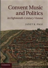Convent Music and Politics in Eighteenth-Century Vienna