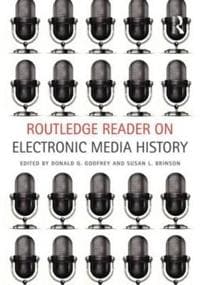 Routledge Reader on Electronic Media History