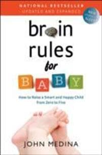 BRAIN RULES FOR BABY (UPDATED AND EXPANDED)