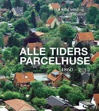 Alle tiders parcelhuse