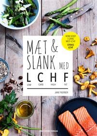 Mæt og slank med LCHF